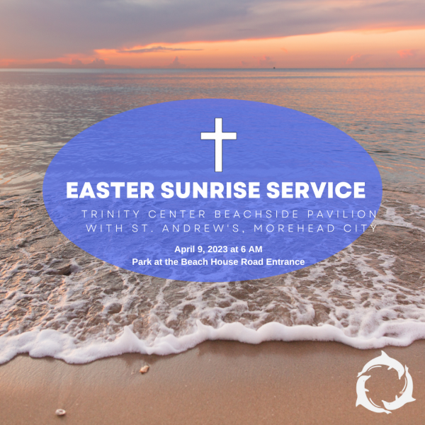 Easter Sunrise Service with St. Andrew's Episcopal Church